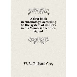 first book in chronology, according to the system of dr. Grey in his 