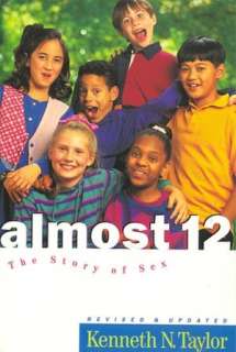   Almost 12 by Kenneth N. Taylor, Tyndale House 