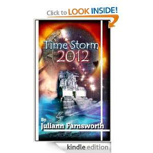 Time Storm 2012 Atlantis and the Mayan Prophecy, revised edition 