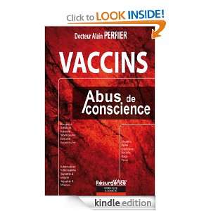 Vaccins (Résurgence) (French Edition) Dr Alain Perrier  