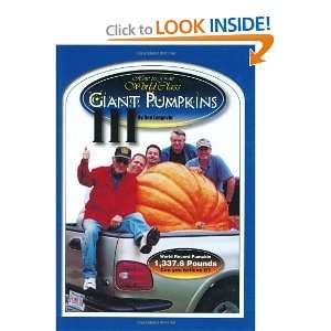  How to Grow World Class Giant Pumpkins III [Hardcover 