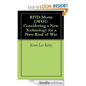 RFID Meets GWOT Considering a New Technology for a New Kind of War 