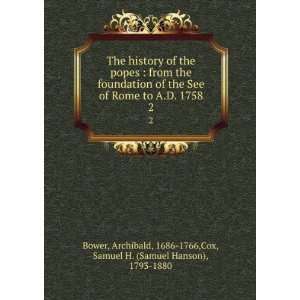   , 1686 1766,Cox, Samuel H. (Samuel Hanson), 1793 1880 Bower Books