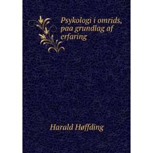   , paa grundlag af erfaring Harald HÃ¸ffding  Books