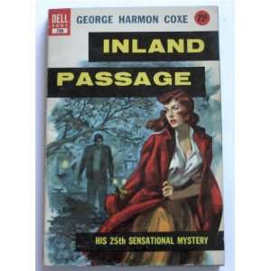 Inland Passage George Harmon Coxe Books