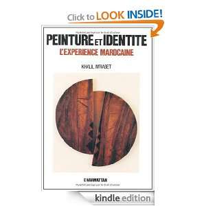 Peinture et Identité  lExpérience Marocaine (French Edition 