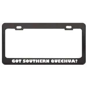 Got Southern Quechua? Language Nationality Country Black Metal License 