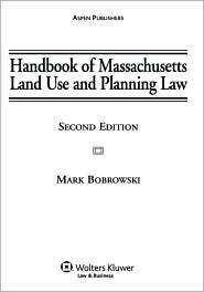 Handbook Of Massachusetts Land Use & Planning Law, (0735530041), Mark 