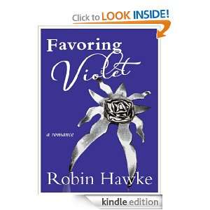 Favoring Violet Robin Hawke  Kindle Store