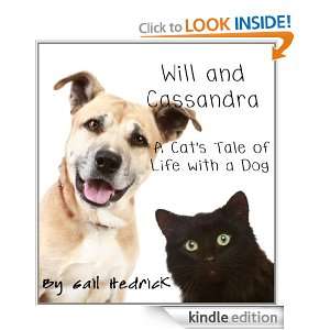   Cats Tale of Life with a Dog Gail Hedrick  Kindle Store