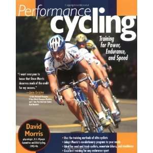  Performance Cycling  Training for Power, Endurance, and 