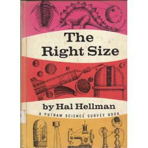  THE RIGHT SIZE Hal Hellman, Sam Salant Books