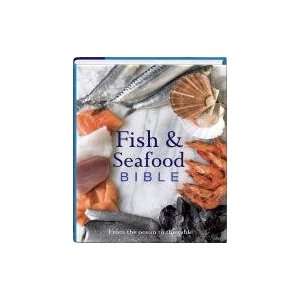  Fish & Seafood Bible From the Ocean to the Table Susanna 