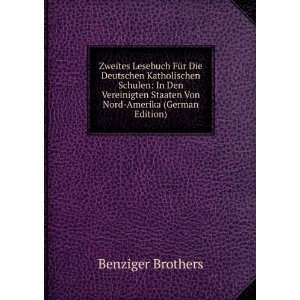   Staaten Von Nord Amerika (German Edition) Benziger Brothers Books