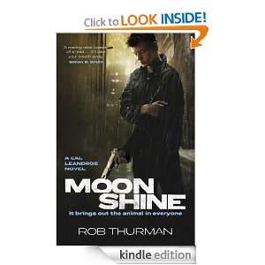 Moonshine (A Cal Leandros Novel) Rob Thurman  Kindle 