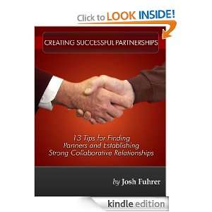 Creating Successful Real Estate Partnerships 13 Tips for Finding and 