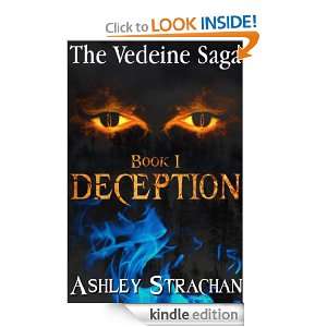 The Vedeine Saga Deception Ashley Strachan  Kindle Store