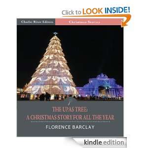 The Upas Tree; A Christmas Story For All The Year (Illustrated 