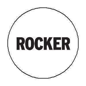  Black & White ROCKER Pinback Button 1.25 Pin / Badge 