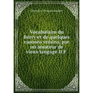   quelques cantons voisins comte Hippolyte  FranÃ§ois Jaubert Books