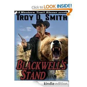 Blackwells Stand Troy D. Smith  Kindle Store