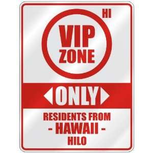   RESIDENTS FROM HILO  PARKING SIGN USA CITY HAWAII