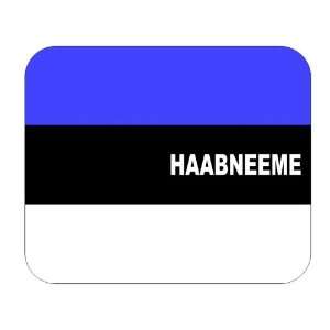  Estonia, Haabneeme Mouse Pad 