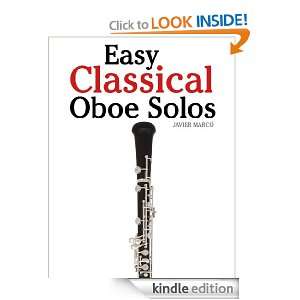 Easy Classical Oboe Solos Featuring music of Bach, Beethoven, Wagner 