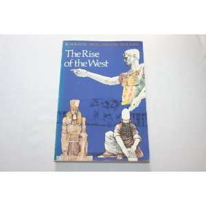   Rise of the West Scholastic World History Program Scholastic Magazine