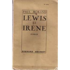 Lewis et irene Paul Morand  Books