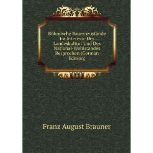    Wohlstandes Besprochen (German Edition) Franz August Brauner Books