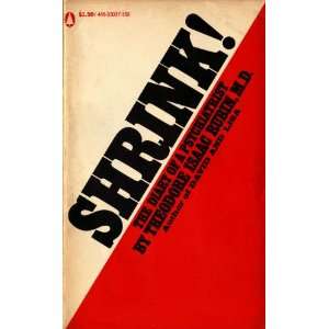   SHRINK THE DIARY OF A PSYCHIATRIST M.D. Theodore Isaac Rubin Books