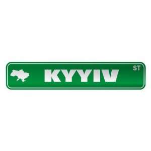   KYYIV ST  STREET SIGN CITY UKRAINE