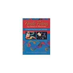  Needle Felting by Hand or Machine Arts, Crafts & Sewing