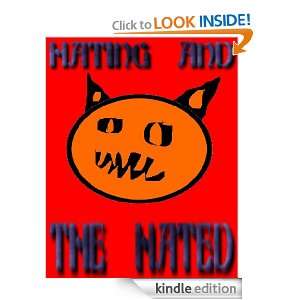 HATING AND THE HATED stacy wilkerson  Kindle Store