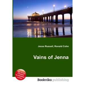  Vains of Jenna Ronald Cohn Jesse Russell Books