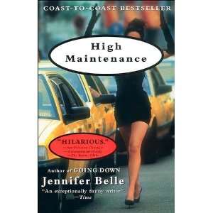  High Mainntenance Jennifer Belle Books