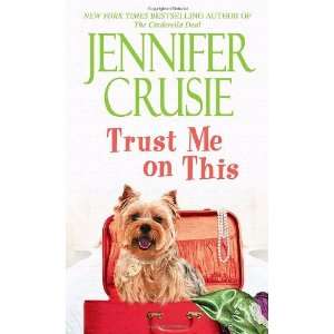  Trust Me on This (Loveswept) By Jennifer Crusie Books