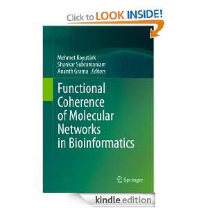 Functional Coherence of Molecular Networks in Bioinformatics Mehmet 