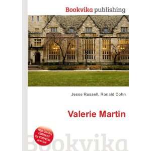  Valerie Martin Ronald Cohn Jesse Russell Books
