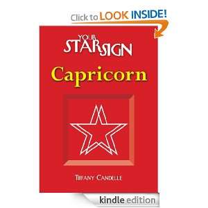 Capricorn (Your Star Sign) Tiffany Candelle  Kindle Store
