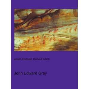  John Edward Gray Ronald Cohn Jesse Russell Books