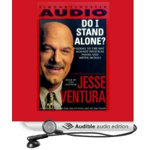    Do I Stand Alone? (Audible Audio Edition) Jesse Ventura Books