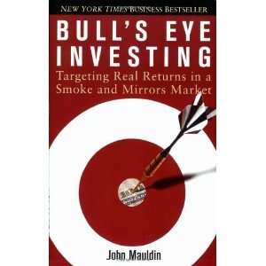   Returns in a Smoke and Mirrors Market [Paperback] John Mauldin Books