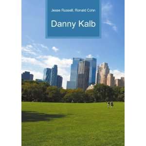  Danny Kalb Ronald Cohn Jesse Russell Books