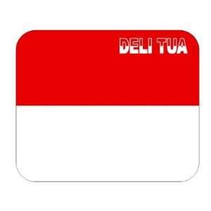  Indonesia, Deli Tua Mouse Pad 