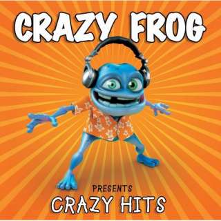 Crazy Frog Presents Crazy Hits Crazy Frog