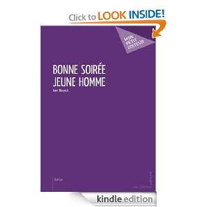 Bonne soirée jeune homme (French Edition) Jonn Beryack  