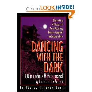  Dancing with the Dark True Encounters with the Paranormal 