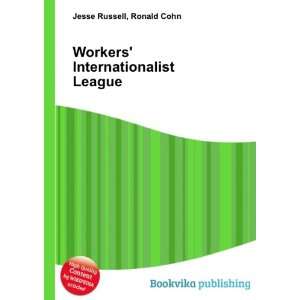  Workers Internationalist League Ronald Cohn Jesse 
